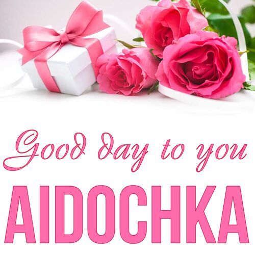 Открытка Aidochka Good day to you