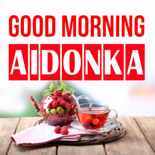 Открытка Aidonka Good morning