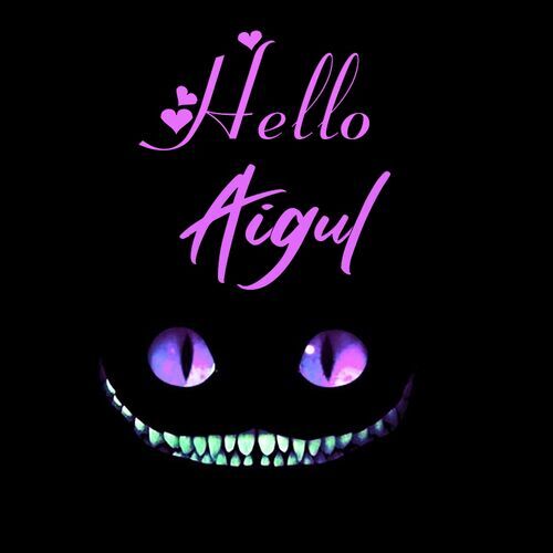 Открытка Aigul Hello