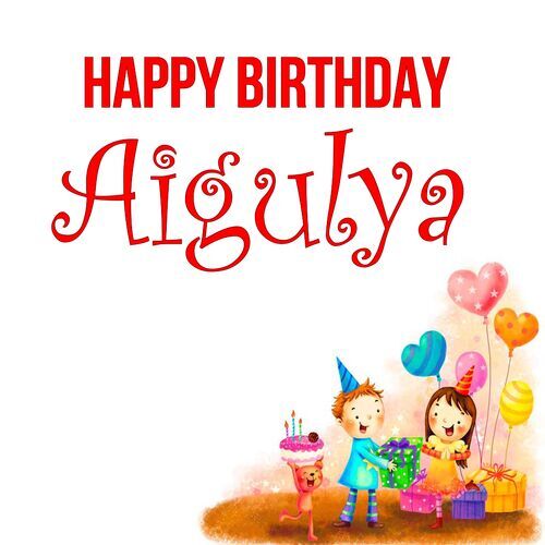 Открытка Aigulya Happy birthday