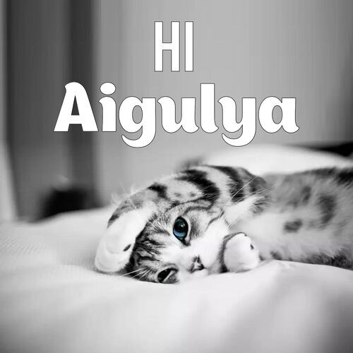 Открытка Aigulya Hi