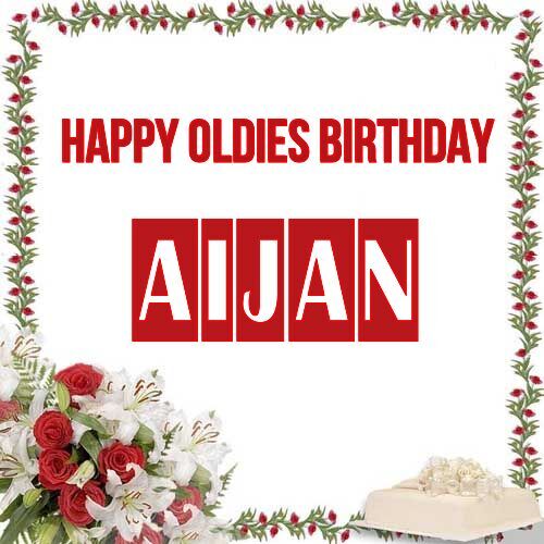 Открытка Aijan Happy oldies birthday