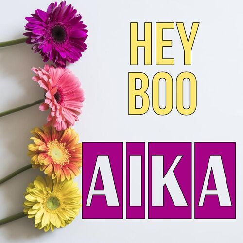 Открытка Aika Hey boo