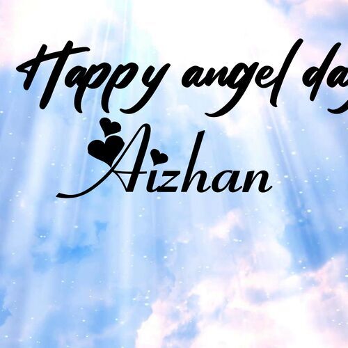 Открытка Aizhan Happy angel day