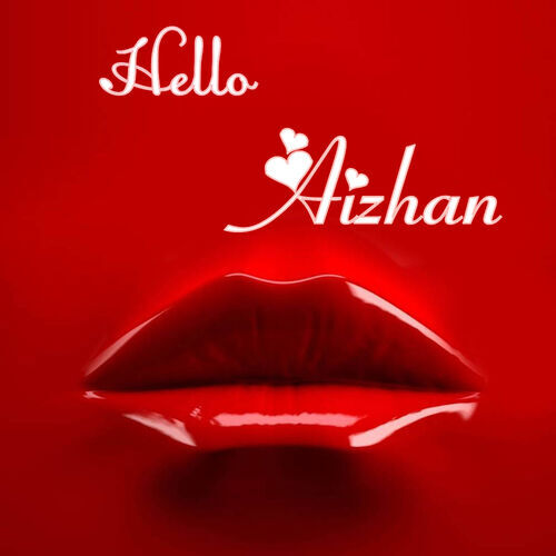 Открытка Aizhan Hello