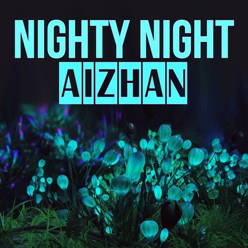 Открытка Aizhan Nighty Night