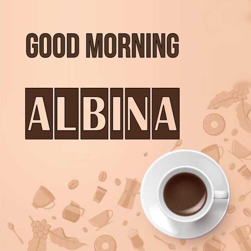 Открытка Albina Good morning