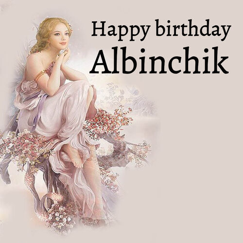 Открытка Albinchik Happy birthday