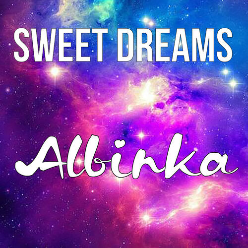 Открытка Albinka Sweet dreams