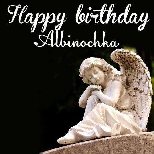 Открытка Albinochka Happy birthday