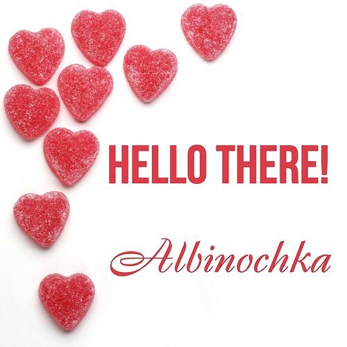 Открытка Albinochka Hello there!