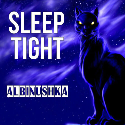 Открытка Albinushka Sleep tight