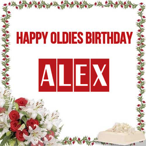 Открытка Alex Happy oldies birthday