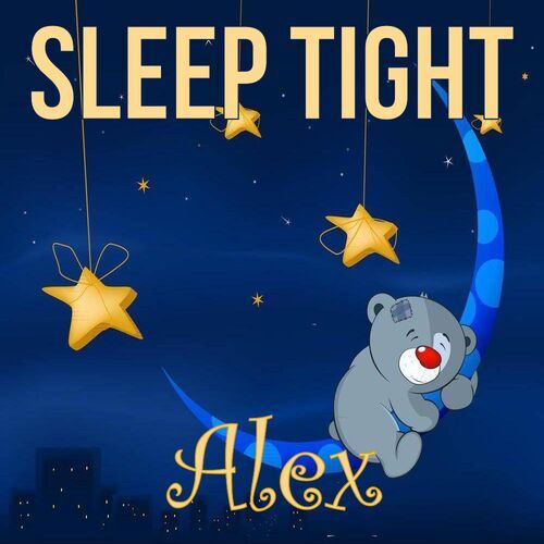 Открытка Alex Sleep tight