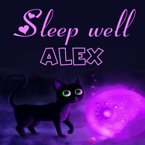 Открытка Alex Sleep well