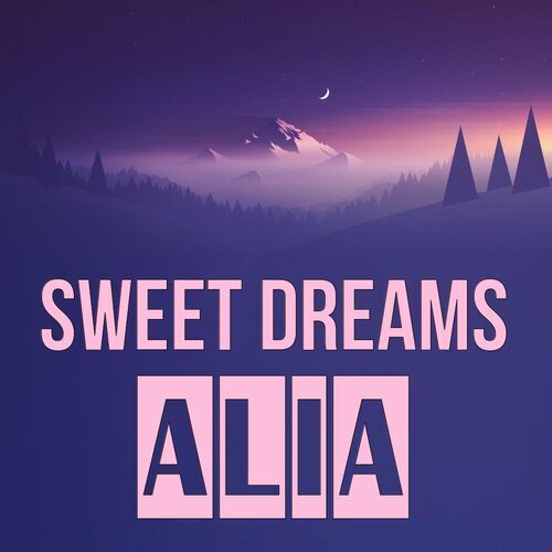 Открытка Alia Sweet dreams