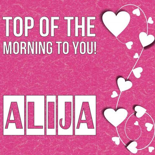 Открытка Alija Top of the morning to you!