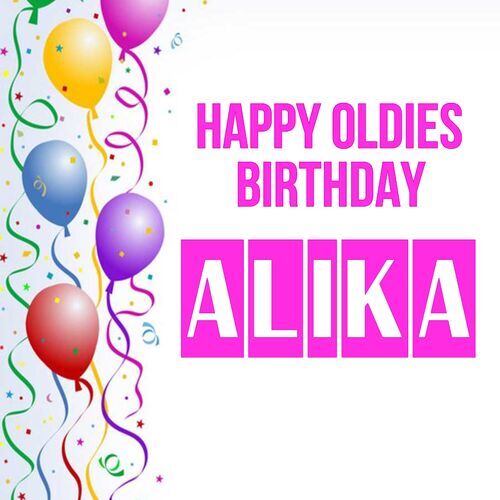 Открытка Alika Happy oldies birthday