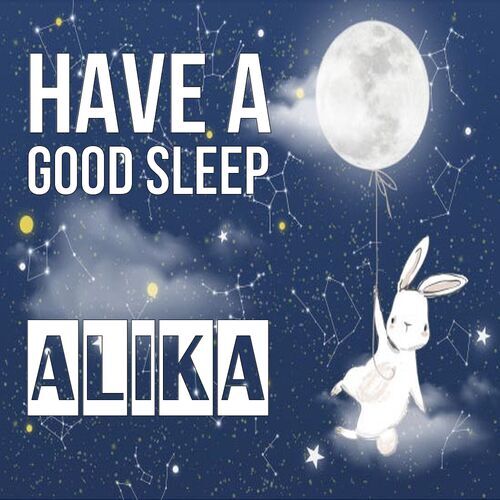 Открытка Alika Have a good sleep