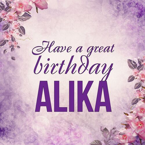 Открытка Alika Have a great birthday