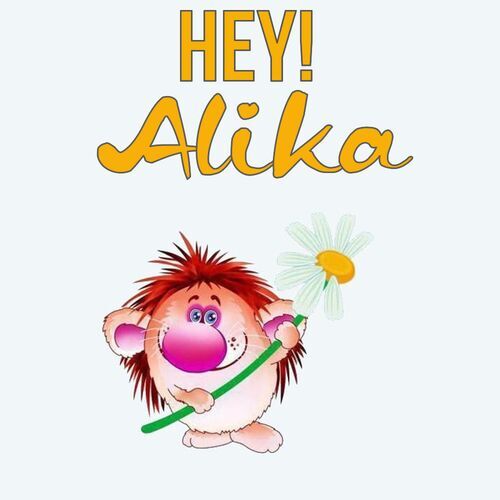 Открытка Alika Hey!