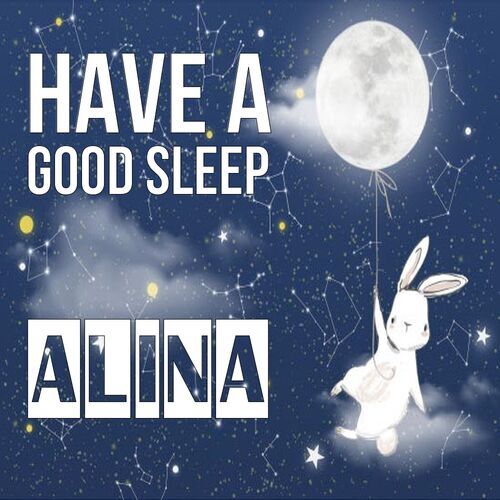 Открытка Alina Have a good sleep