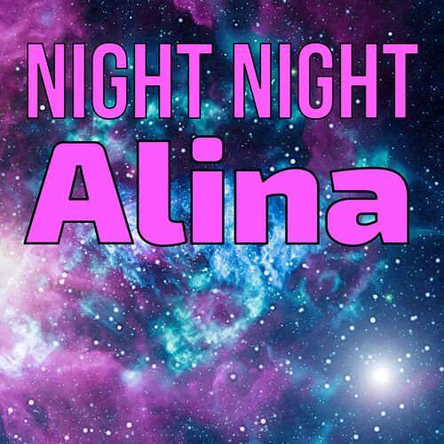 Открытка Alina Night Night