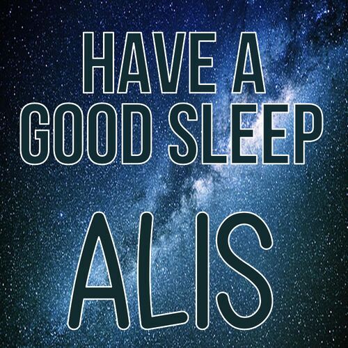 Открытка Alis Have a good sleep