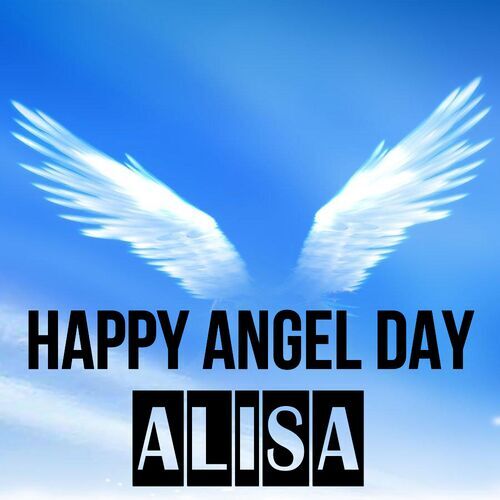 Открытка Alisa Happy angel day