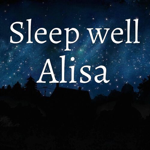 Открытка Alisa Sleep well