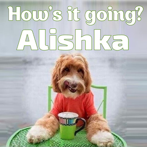 Открытка Alishka How