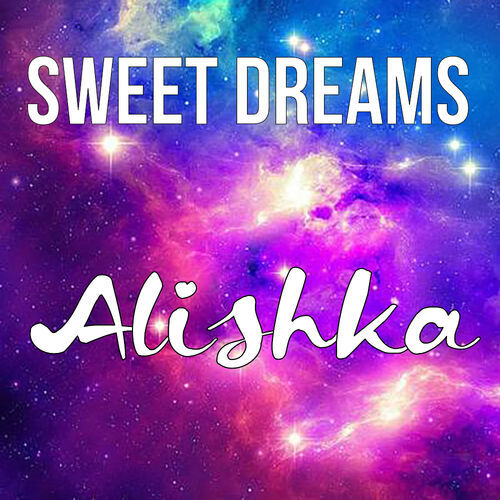 Открытка Alishka Sweet dreams