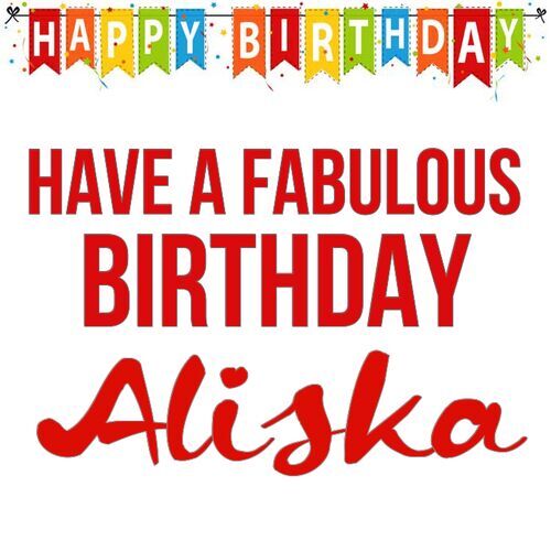 Открытка Aliska Have a fabulous birthday