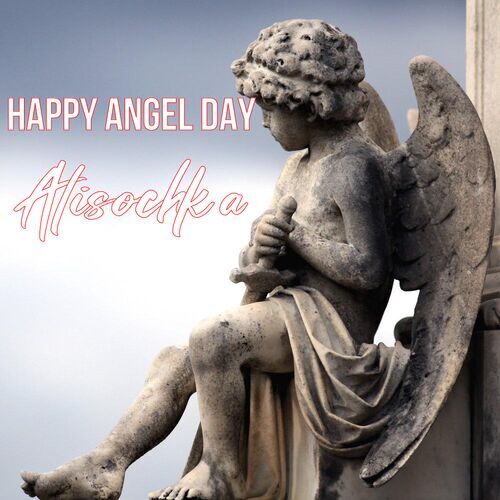 Открытка Alisochka Happy angel day