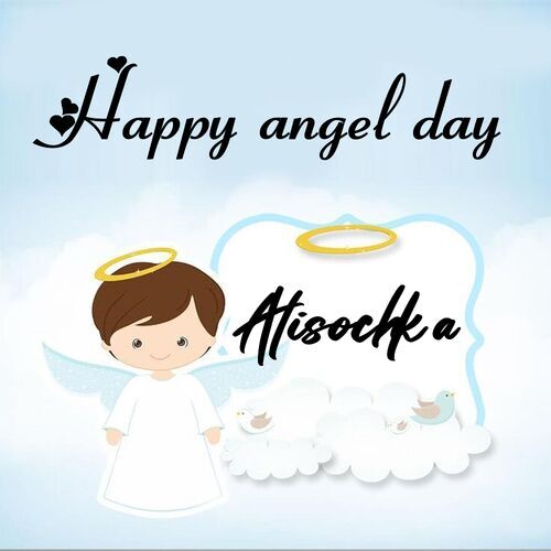 Открытка Alisochka Happy angel day