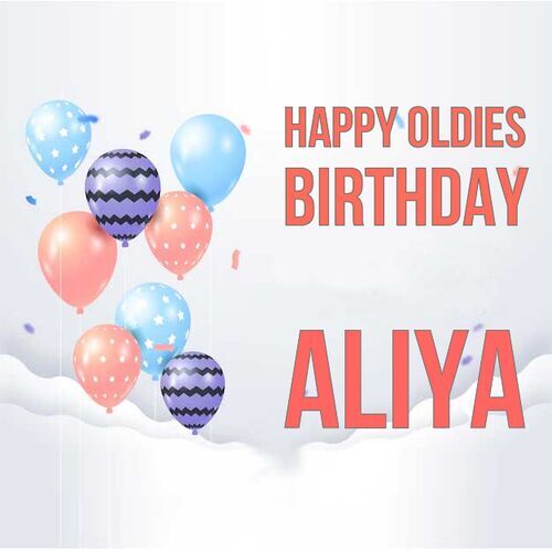 Открытка Aliya Happy oldies birthday