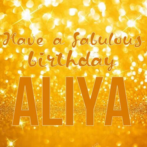 Открытка Aliya Have a fabulous birthday