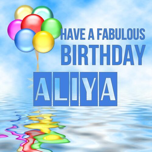 Открытка Aliya Have a fabulous birthday