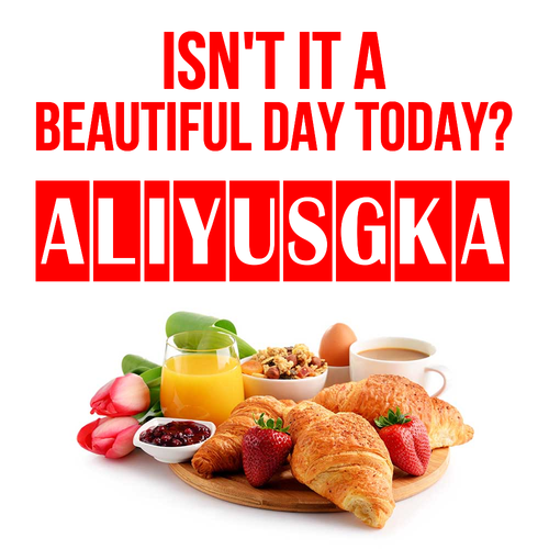 Открытка Aliyusgka Isn