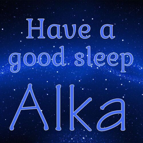 Открытка Alka Have a good sleep