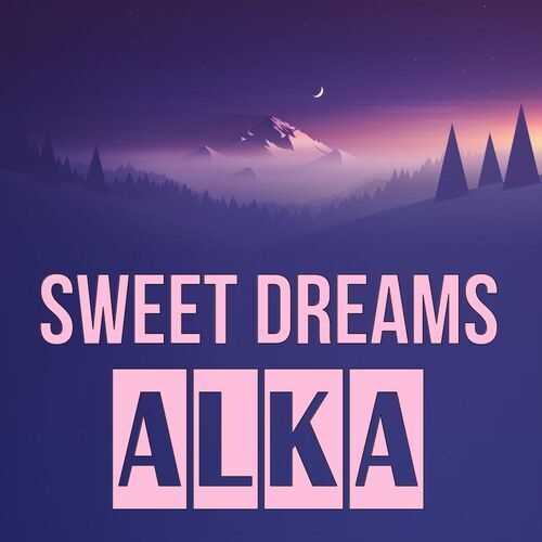 Открытка Alka Sweet dreams