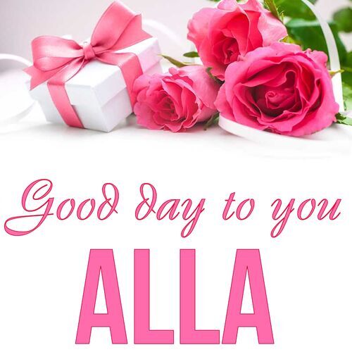 Открытка Alla Good day to you