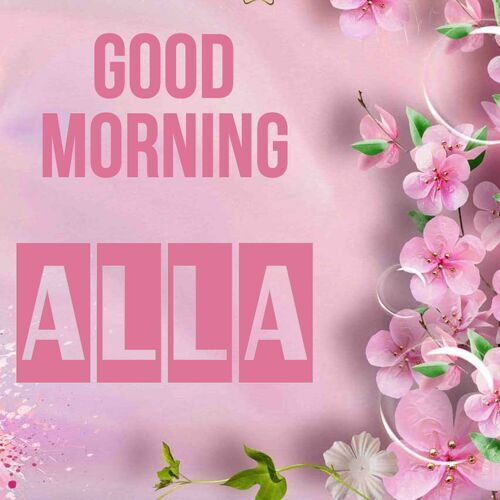 Открытка Alla Good morning