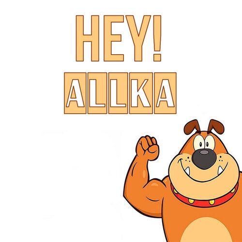 Открытка Allka Hey!