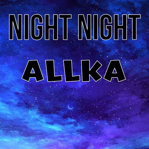 Открытка Allka Night Night