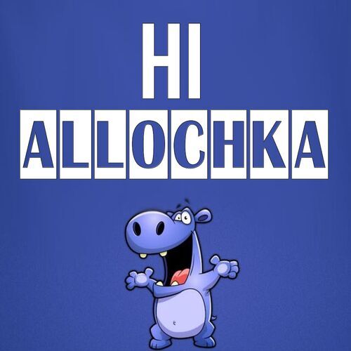 Открытка Allochka Hi