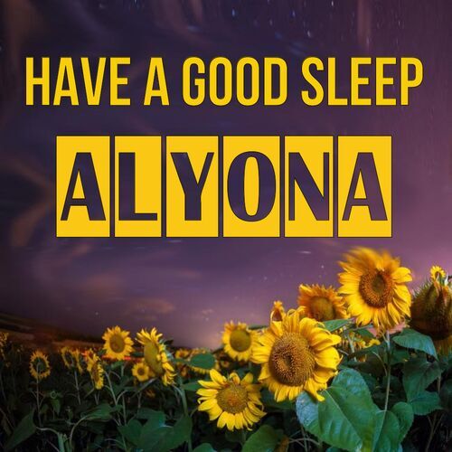 Открытка Alyona Have a good sleep