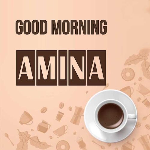 Открытка Amina Good morning