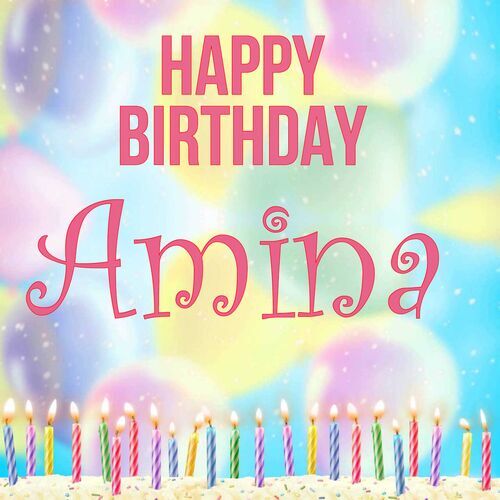 Открытка Amina Happy birthday