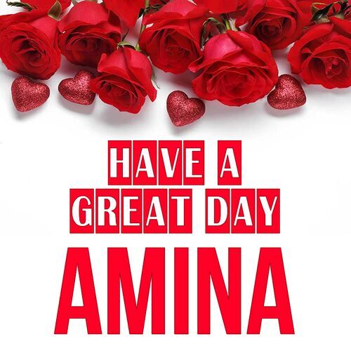 Открытка Amina Have a great day